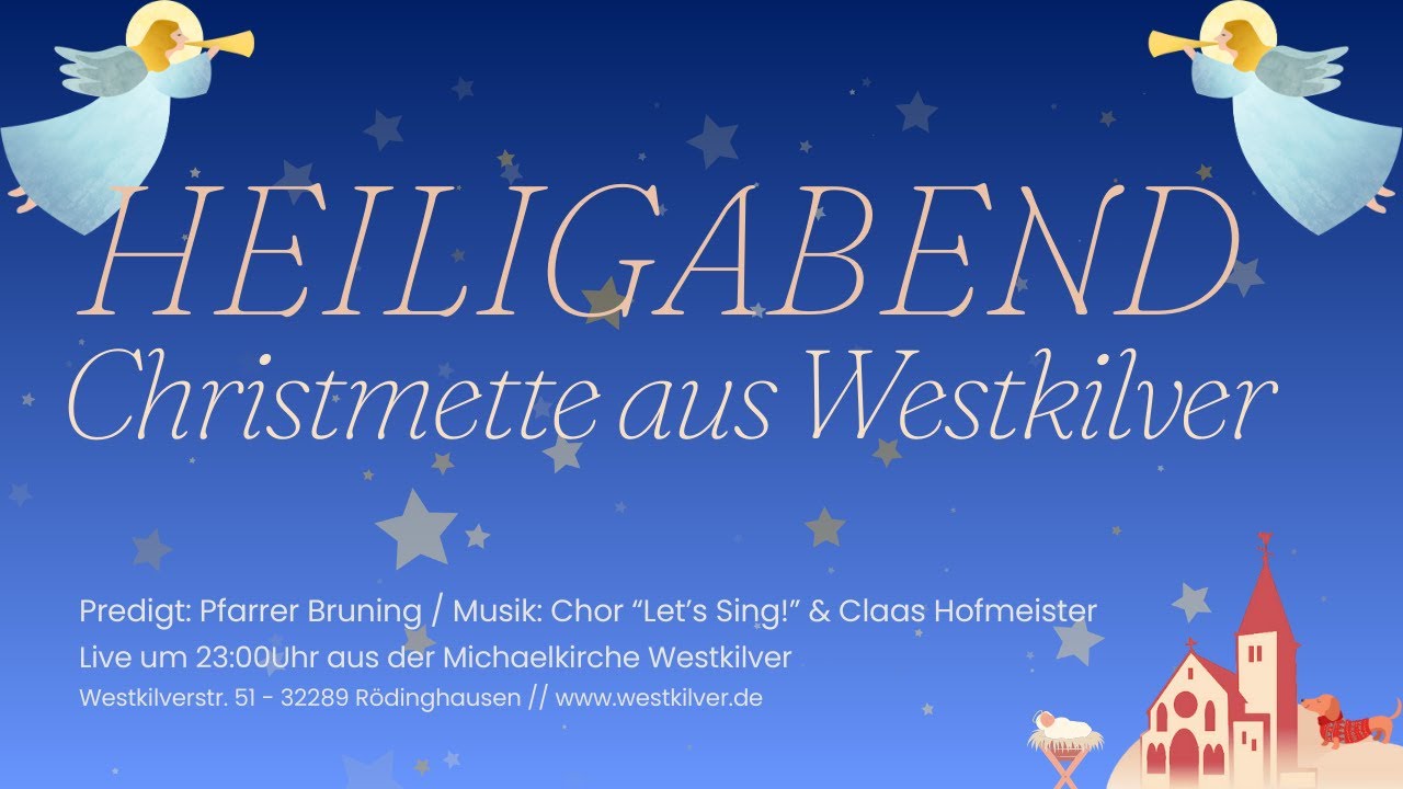 Evangelische Christmette aus Westkilver am 24.12.2025 um 23 Uhr