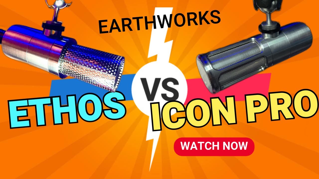 Earthworks Mic Comparison: Ethos vs Icon Pro