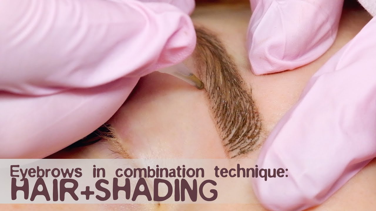 Eyebrows in combination technique: hair + shading
