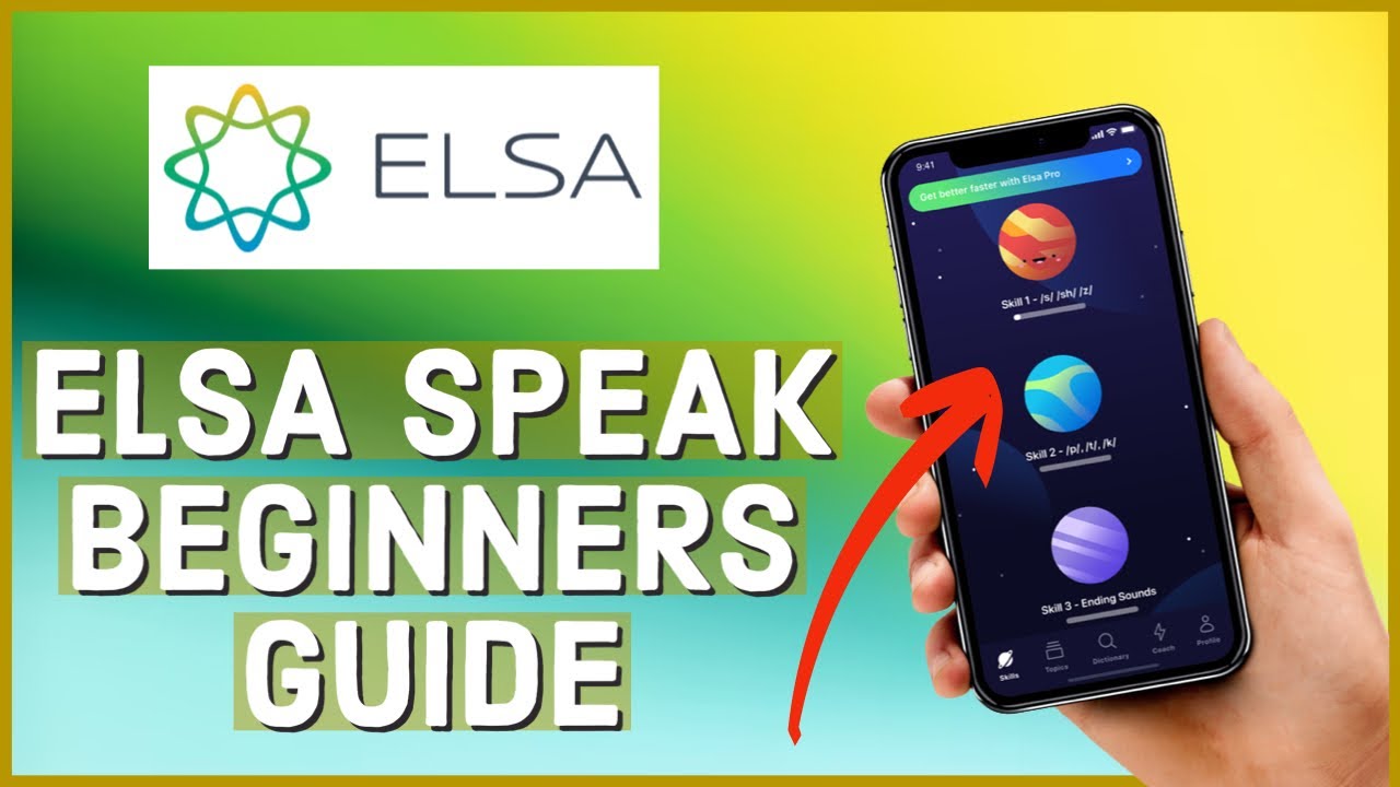 Как использовать Elsa Speak для начинающих 2023?