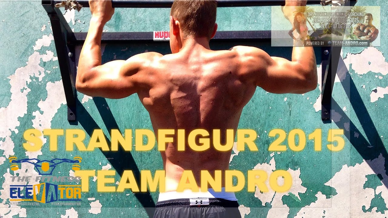 Strandfigur 2015 - Team Andro / Startpunkt / Pl&auml;ne 2015 - Fitness Elevator