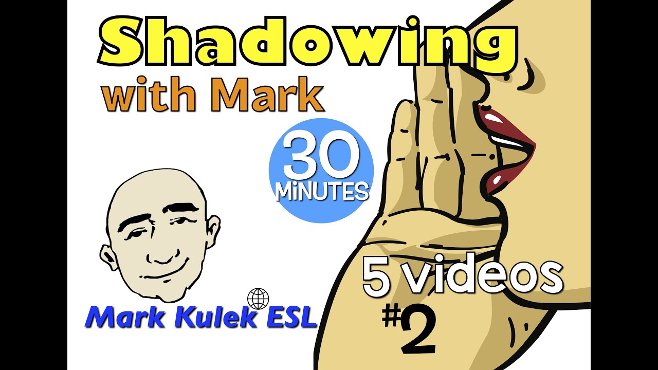 Shadowing (разговорный английский) Коллекция - я + больше | Марк Кулек - ESL