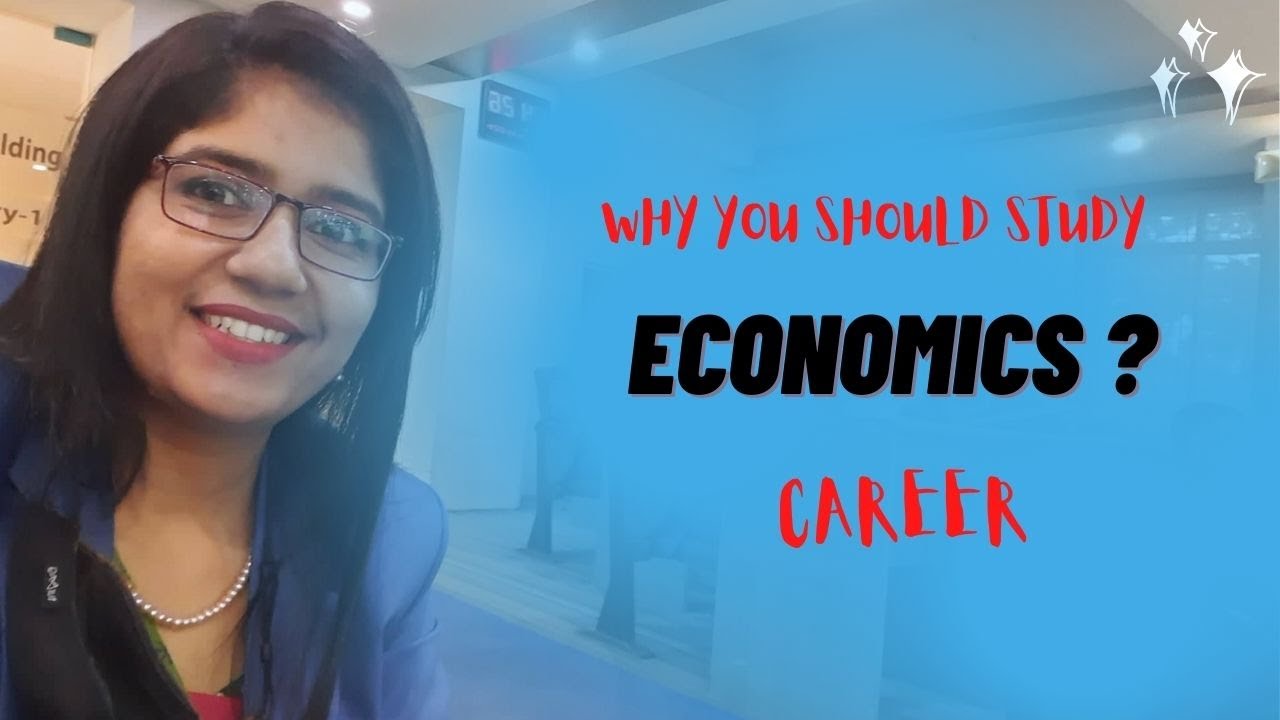 Why You Should Study Economics?অর্থনীতি পড়ে আপনার ক্যারিয়ার ভবিষ্যৎ।Shameema Nasrin