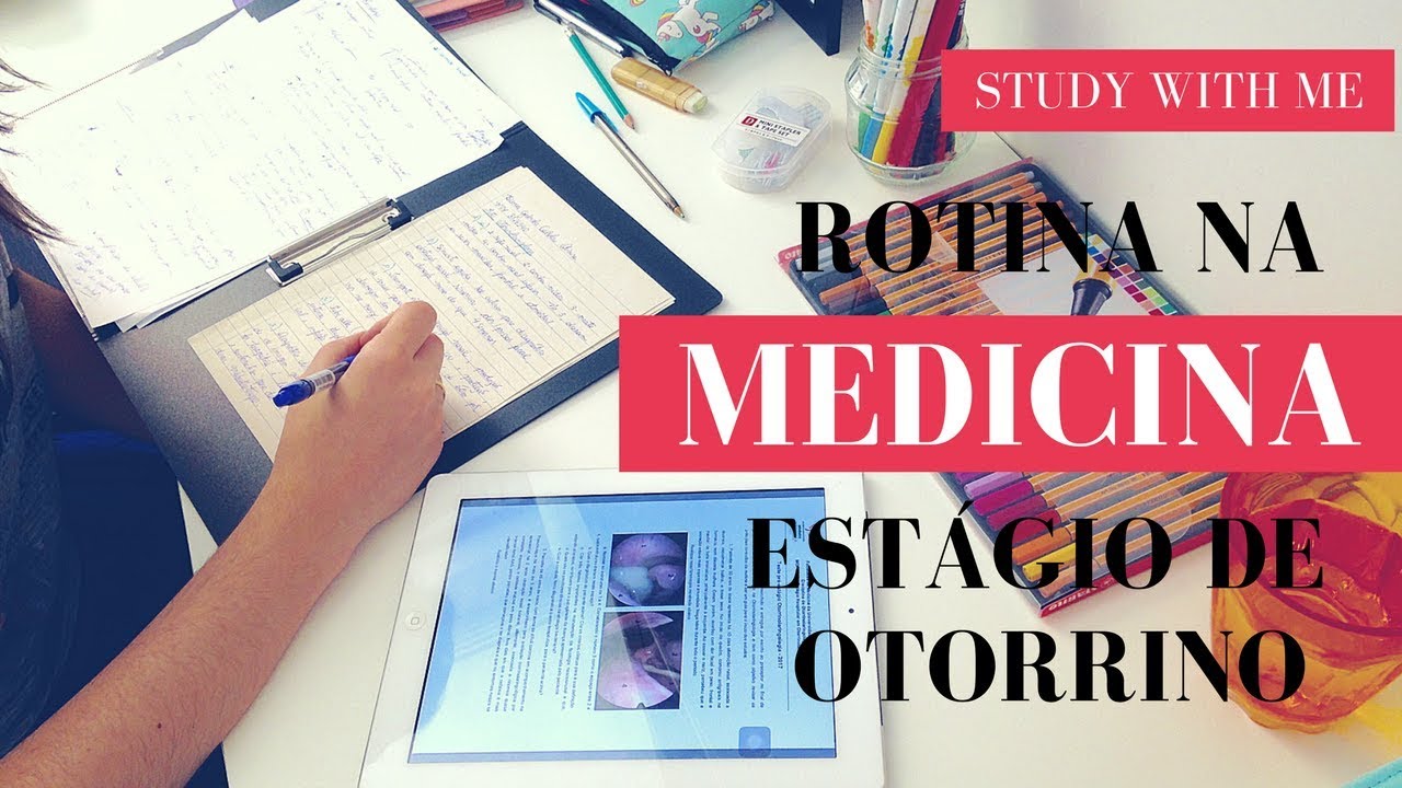 STUDY VLOG: MINHA ROTINA BÁSICA DE ESTUDOS NA MEDICINA l OTORRINOLARINGOLOGIA