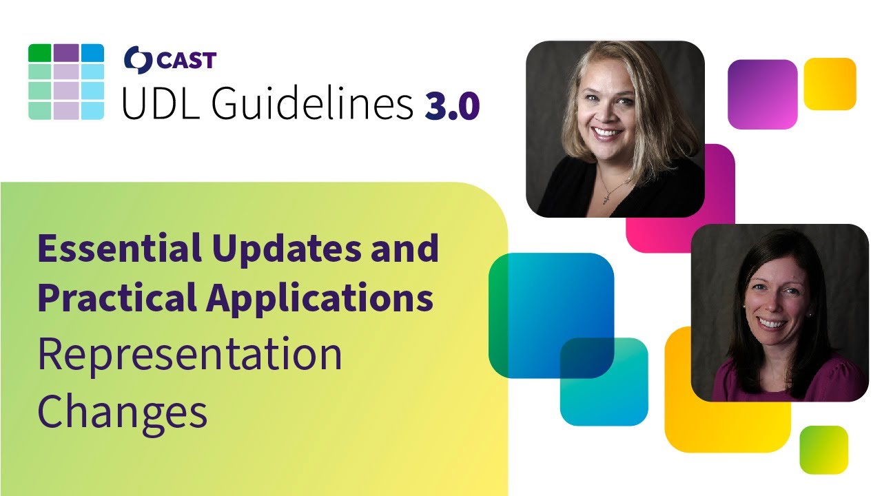 UDL 3.0: Essential Updates and Practical Applications - Changes to Representation
