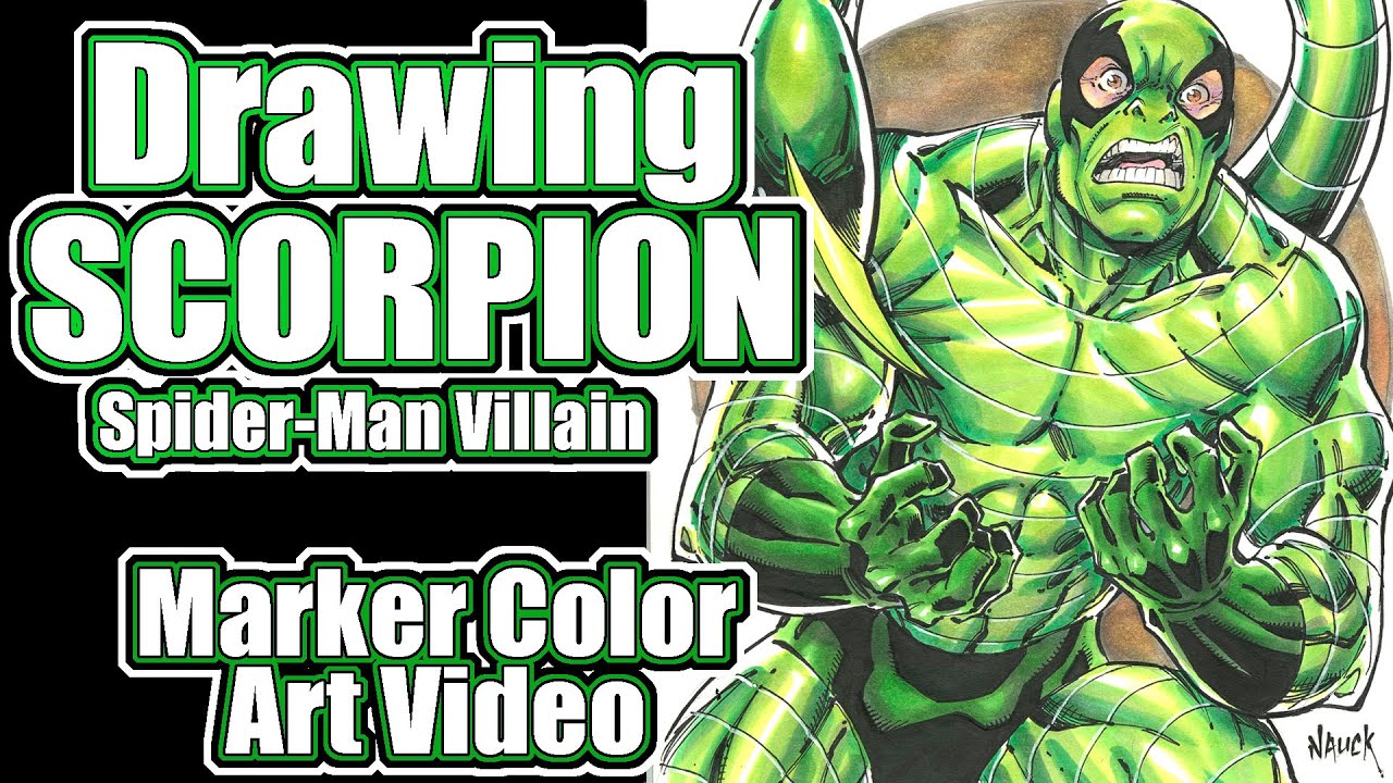 Todd Nauck Draws the Spider-Man Villain, The Scorpion: Copic Marker Color Art