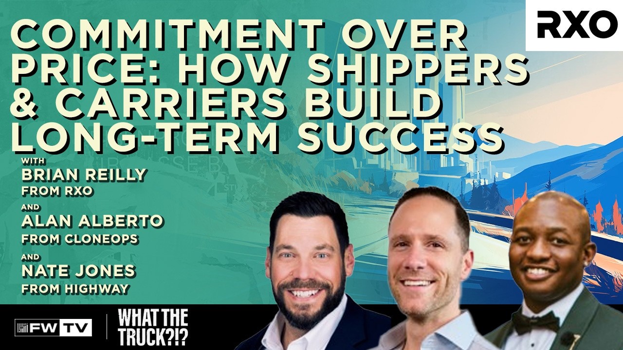 Commitment Over Price: How Shippers and Carriers Build Long-Term Success | WHAT THE TRUCK?!?