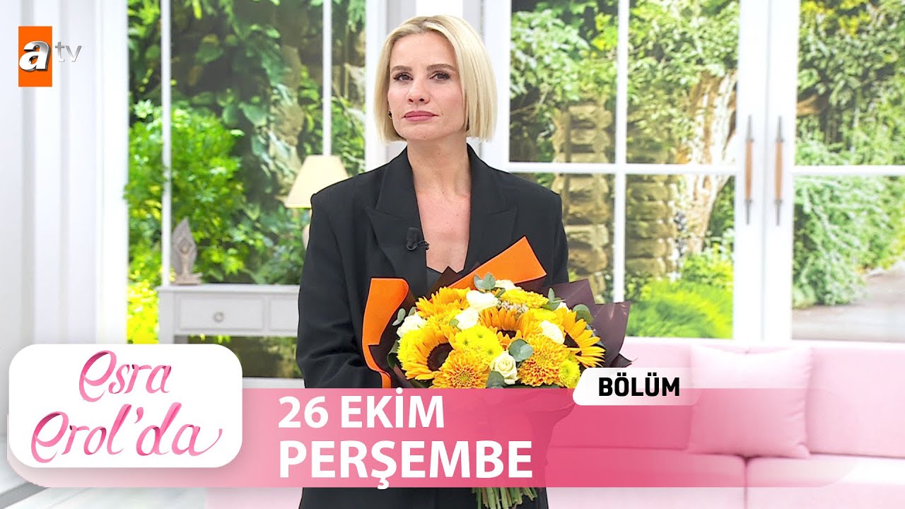 Esra Erol'da 26 Ekim 2023 | Tek Parça
