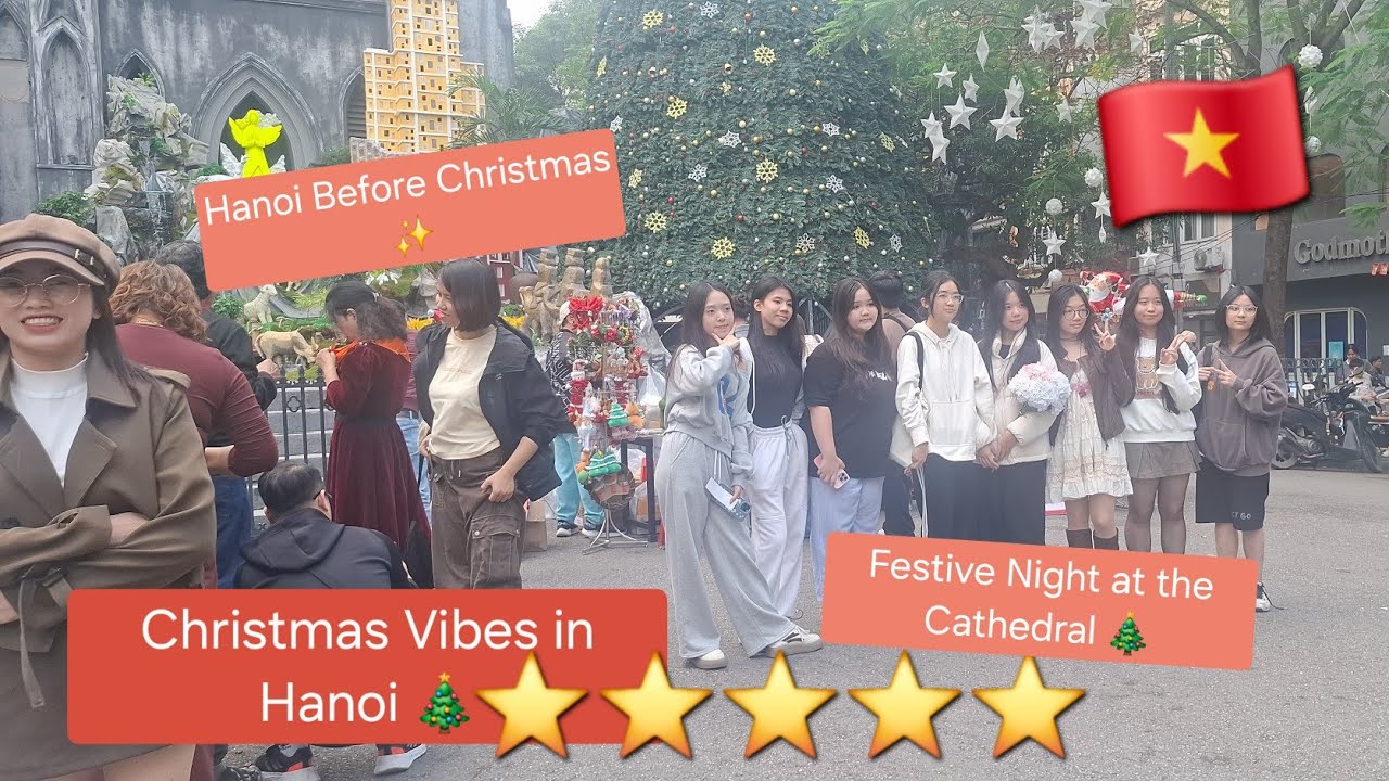 Pre-Christmas Atmosphere in Hanoi | Crowds, Lights & Joy at St. Joseph’s Cathedral 🎄✨