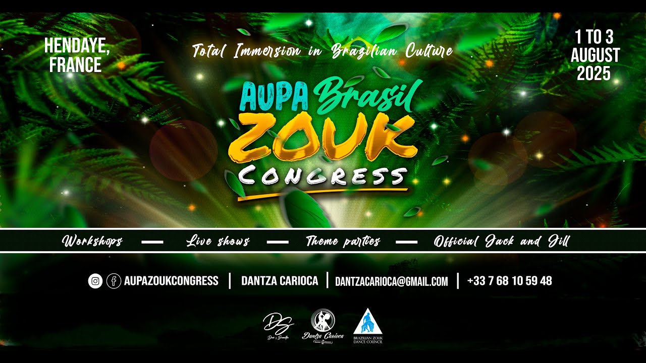 AUPA BRASIL ZOUK CONGRESS - PUB 2025 & RECAP2024