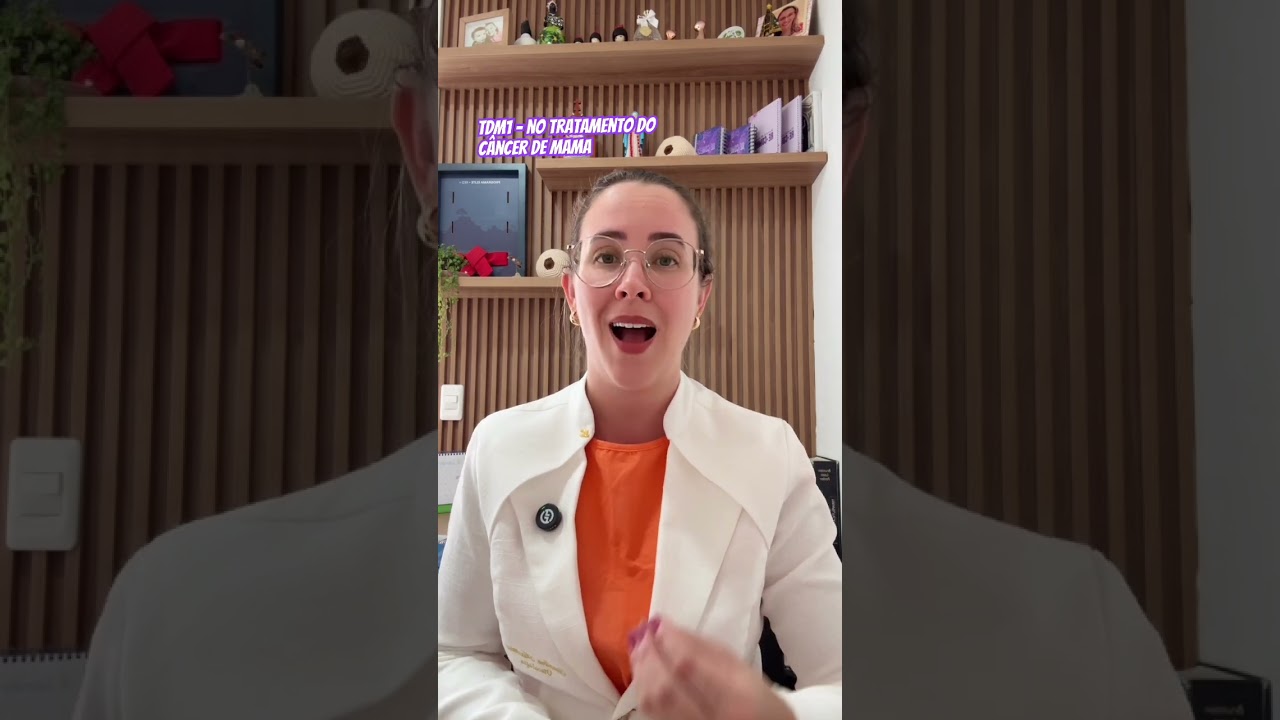 TDM1 no tratamento do câncer de mama Her2 positivo!