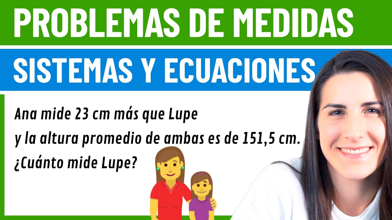 PROBLEMAS con ECUACIONES y SISTEMAS 📏 Medidas
