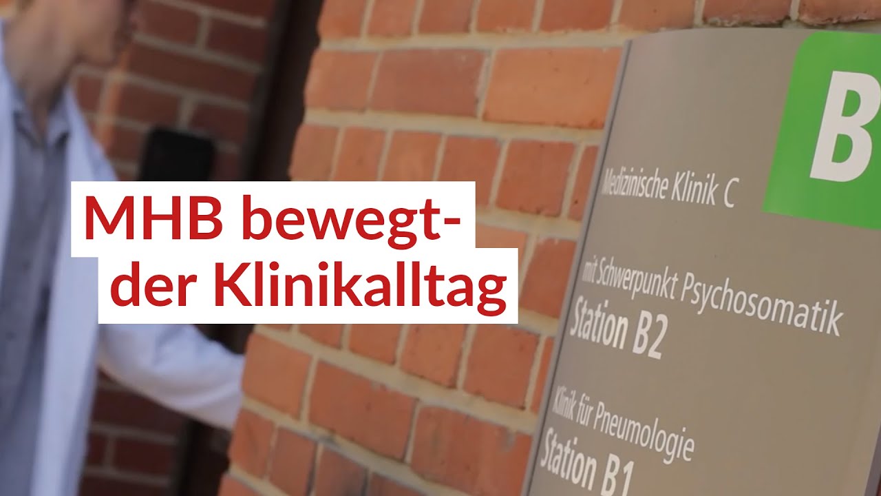 MHB bewegt - Teil 1 - DER KLINIKTAG (Kurzversion)
