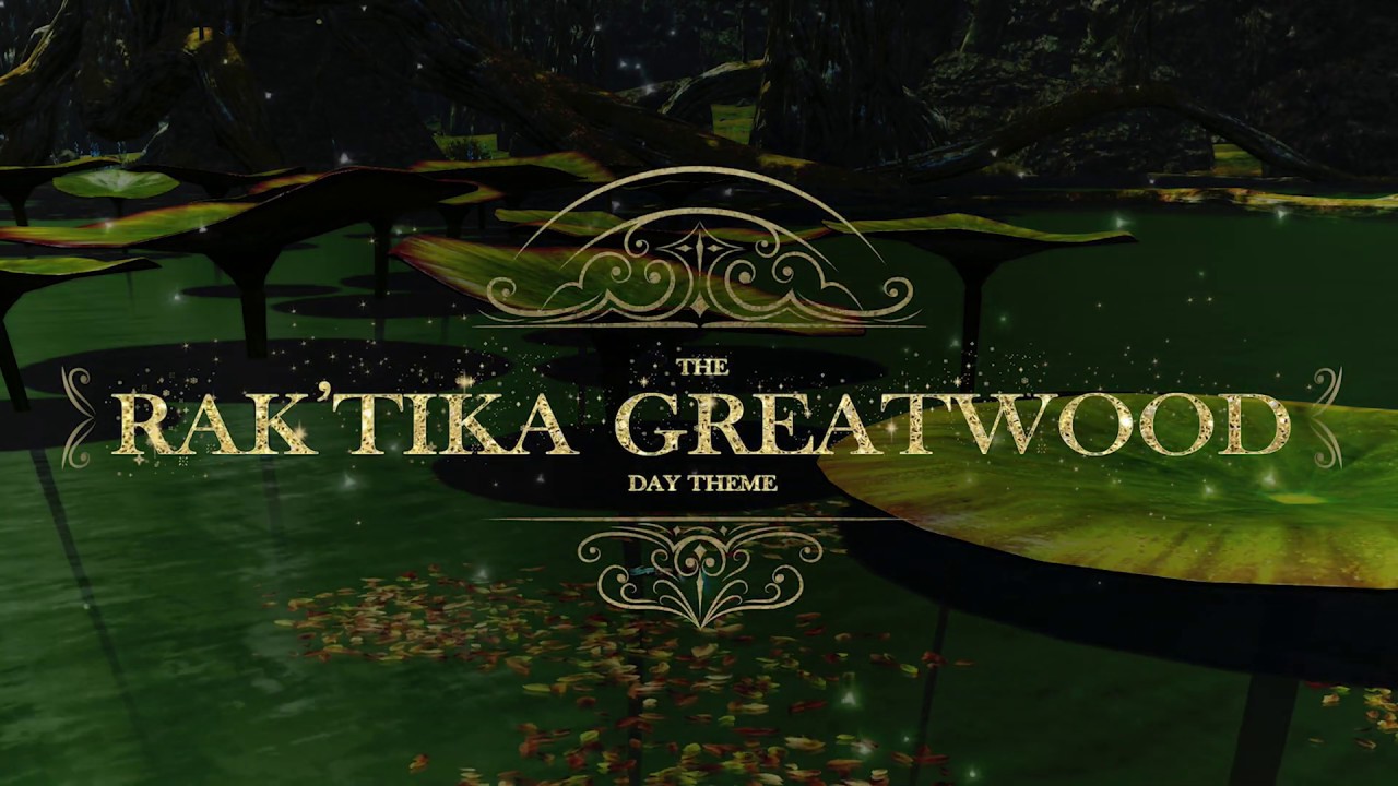The Rak'tika Greatwood (Day) Theme : "Civilizations" ✨ FFXIV OST