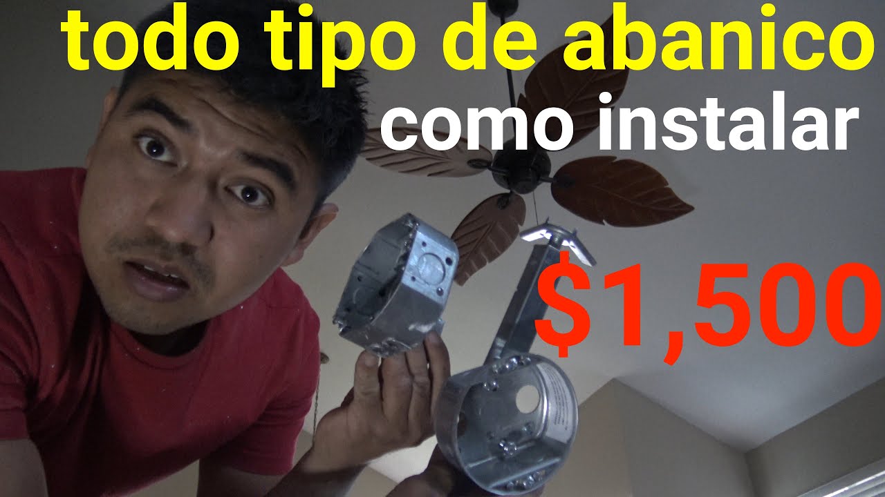 como instalar abanico cuanto me pagaron por 4 abanicos solo mano de abra sin material
