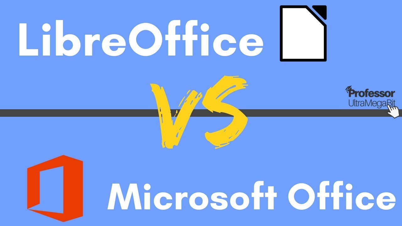 LibreOffice VS Microsoft Office