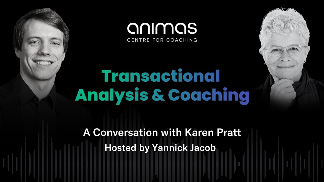 Transactional Analysis & Coaching: A Conversation with Karen Pratt