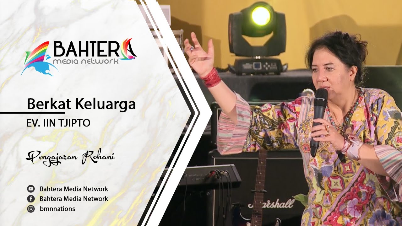 Berkat Keluarga - Ev. Iin Tjipto