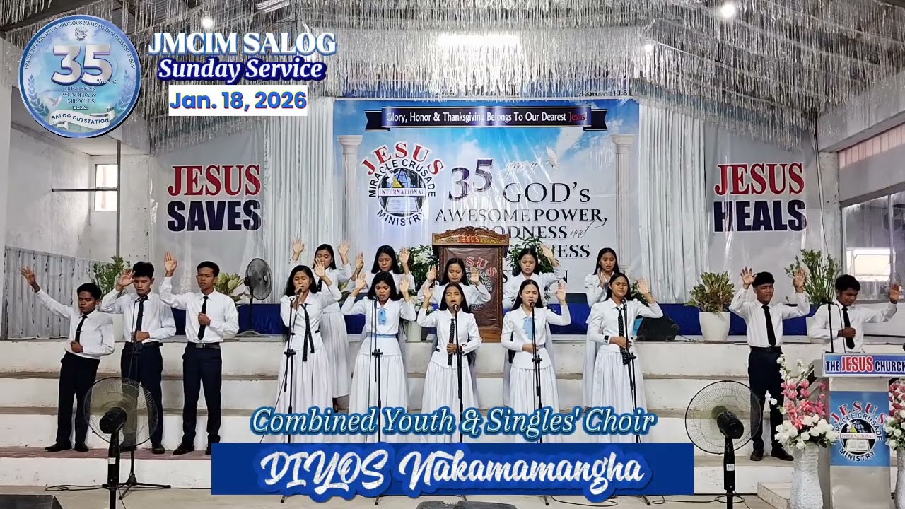 DIYOS NAKAMAMANGHA | JMCIM Salog Combined Youth & Singles' Choir | January 18, 2026