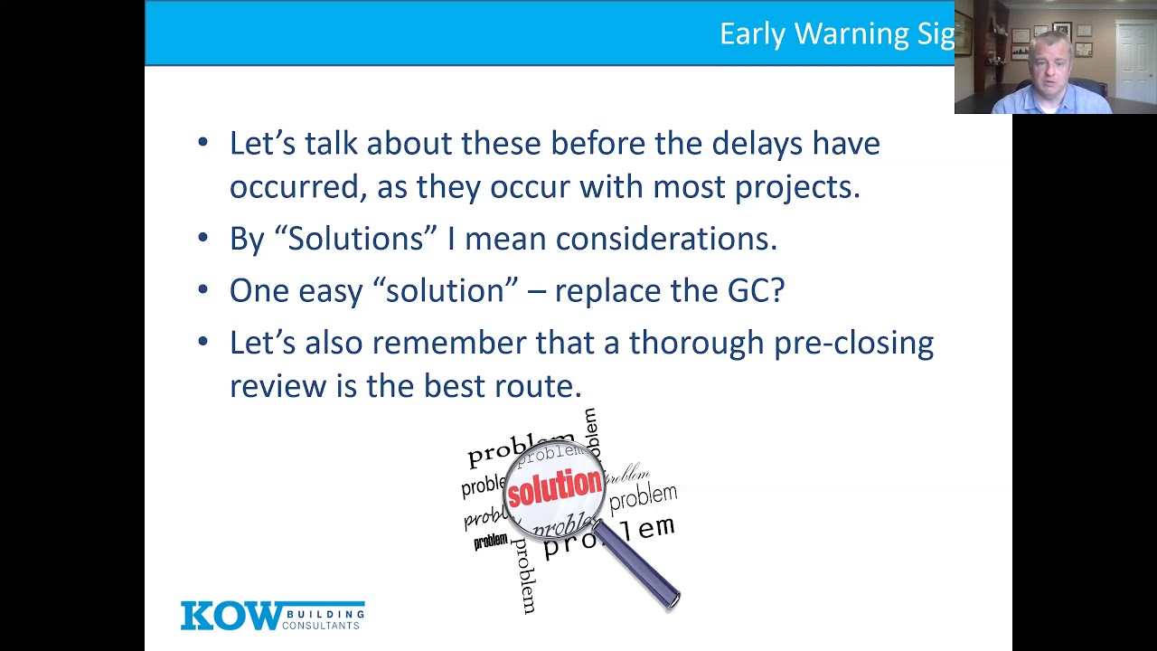 Early Warning Signs of a Problem Construction Project