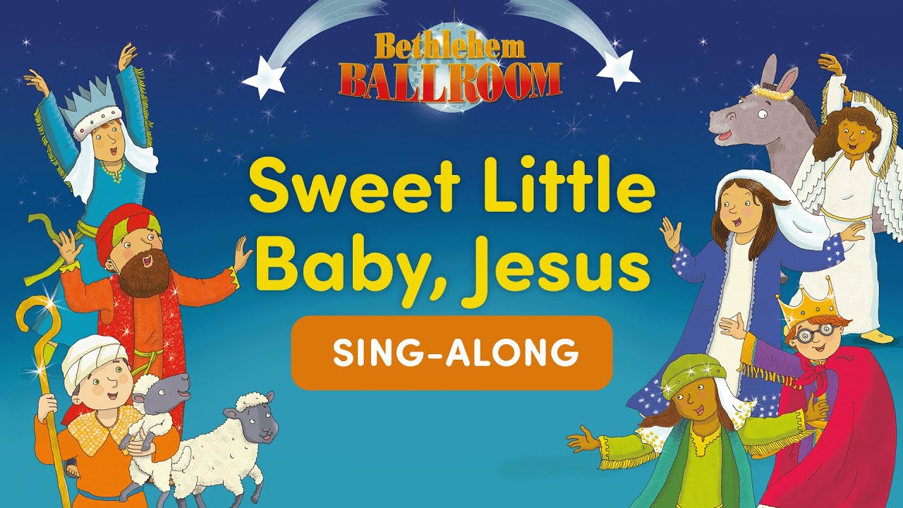 Sleep Little Baby, Jesus - Bethlehem Ballroom Nativity - Sing Along