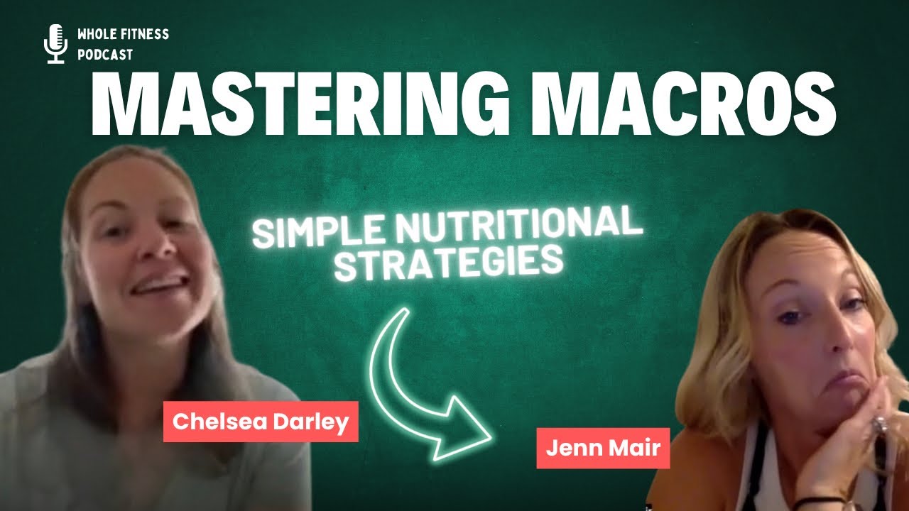 Mastering Macros Podcast with Chelsie and Jenn