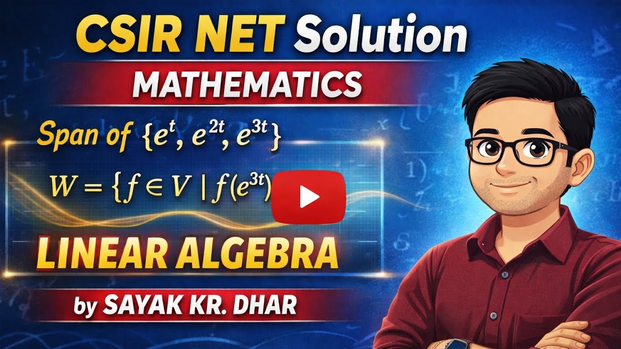 CSIR NET Previous Year Solve | Mathematics | Linear Algebra #maths #linearalgebra #csirnet #solution