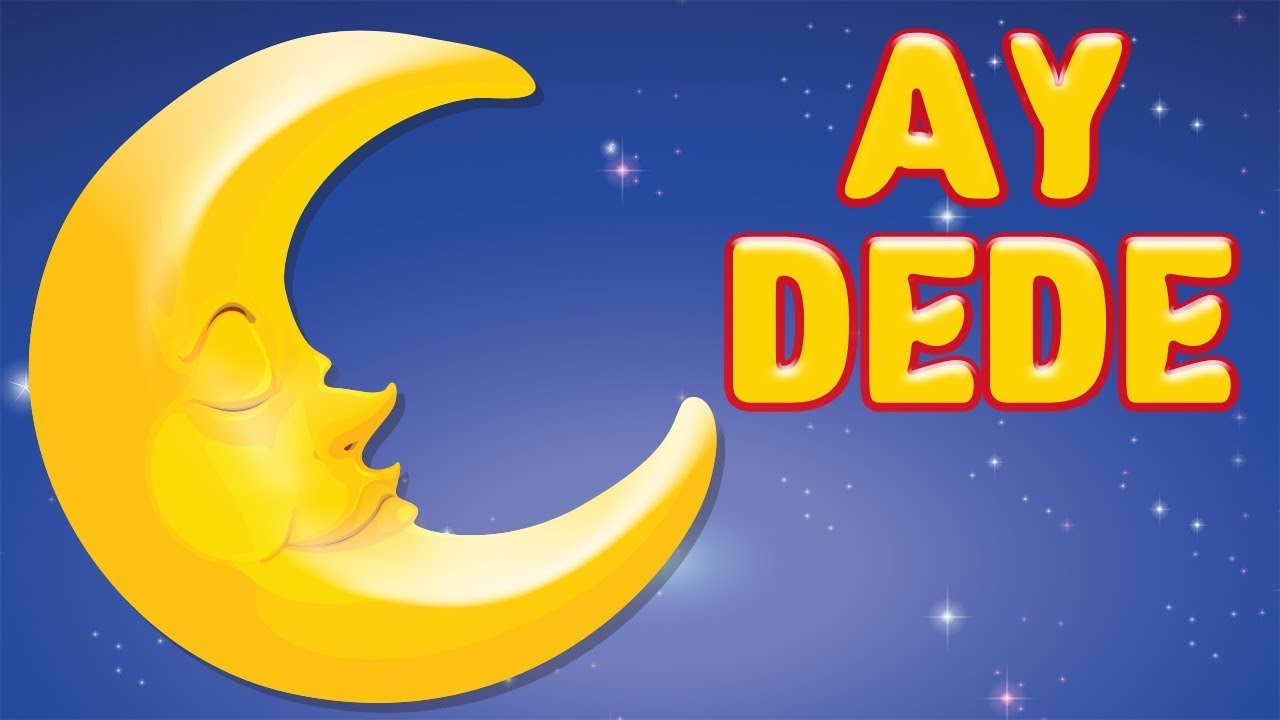 AY DEDE ŞARKISI (Anaokulu Şarkıları) - Çoçuk Şarkıları