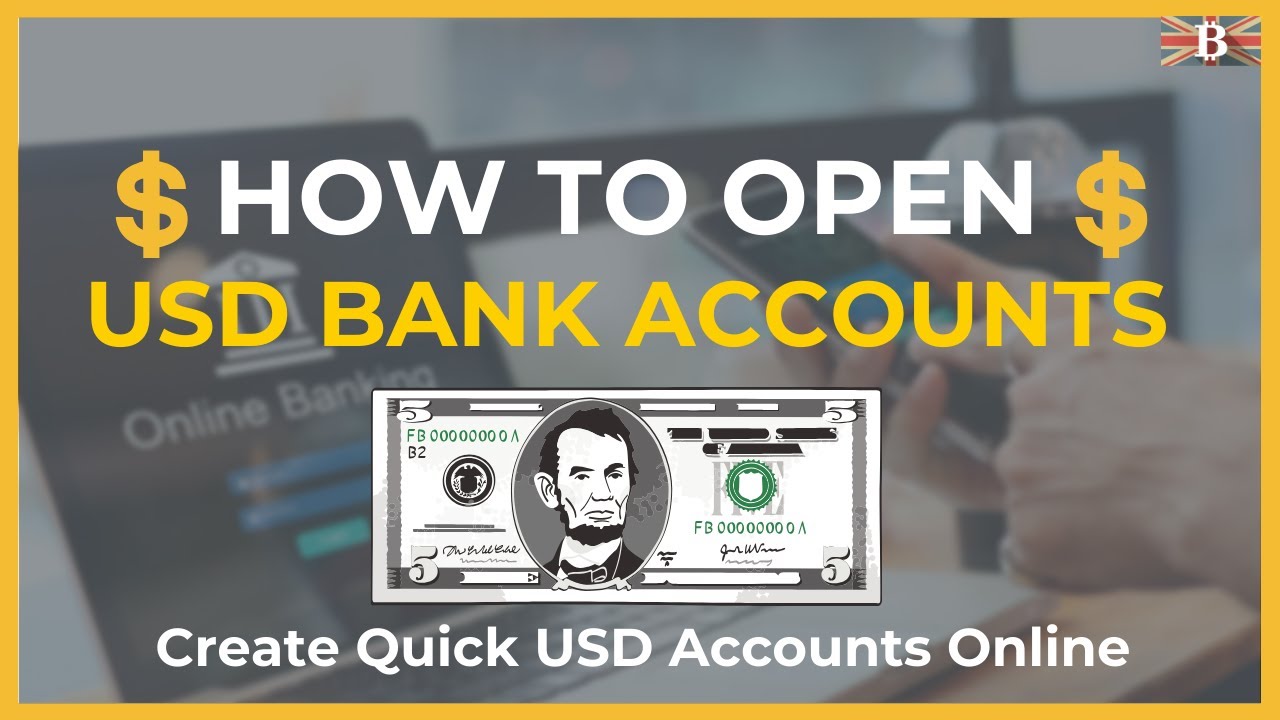 How to open USD Bank Account
