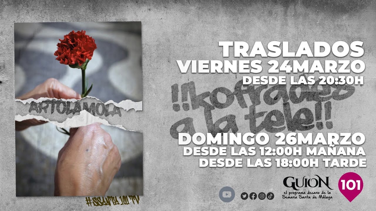 🔴 Traslados Semana Santa Málaga 2023 | Viernes 24 marzo | 20.30 horas