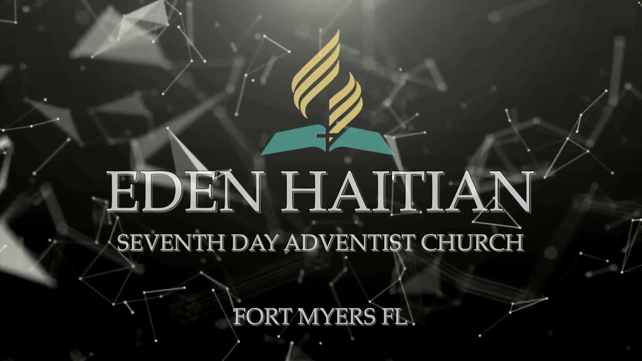 Eden Haitian SDA |Sabbath Service | 06/01/2024