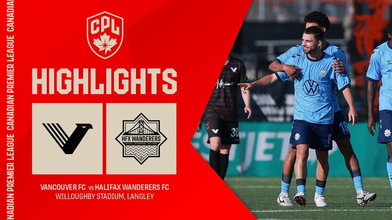 HIGHLIGHTS: Vancouver FC vs. Halifax Wanderers | Apr. 4, 2026