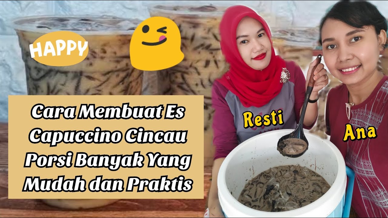 Cara Membuat Es Capucino Cincau Porsi Banyak Yang Mudah dan Praktis