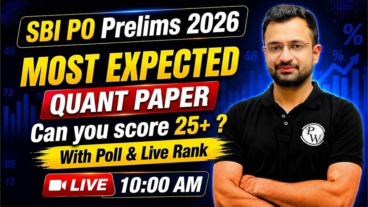 SBI PO Prelims 2026 | Most Expected Quant Paper 🔥 | by Sumit Verma Sir