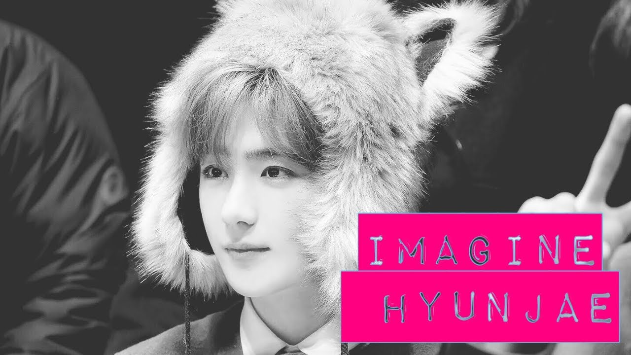 ♡ IMAGINE HYUNJAE ♡