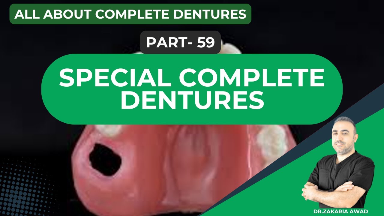 59- بعض الأنواع الخاصة للتعويضات الكاملة المتحركة - CU-SIL AND FLEXIBLE DENTURES