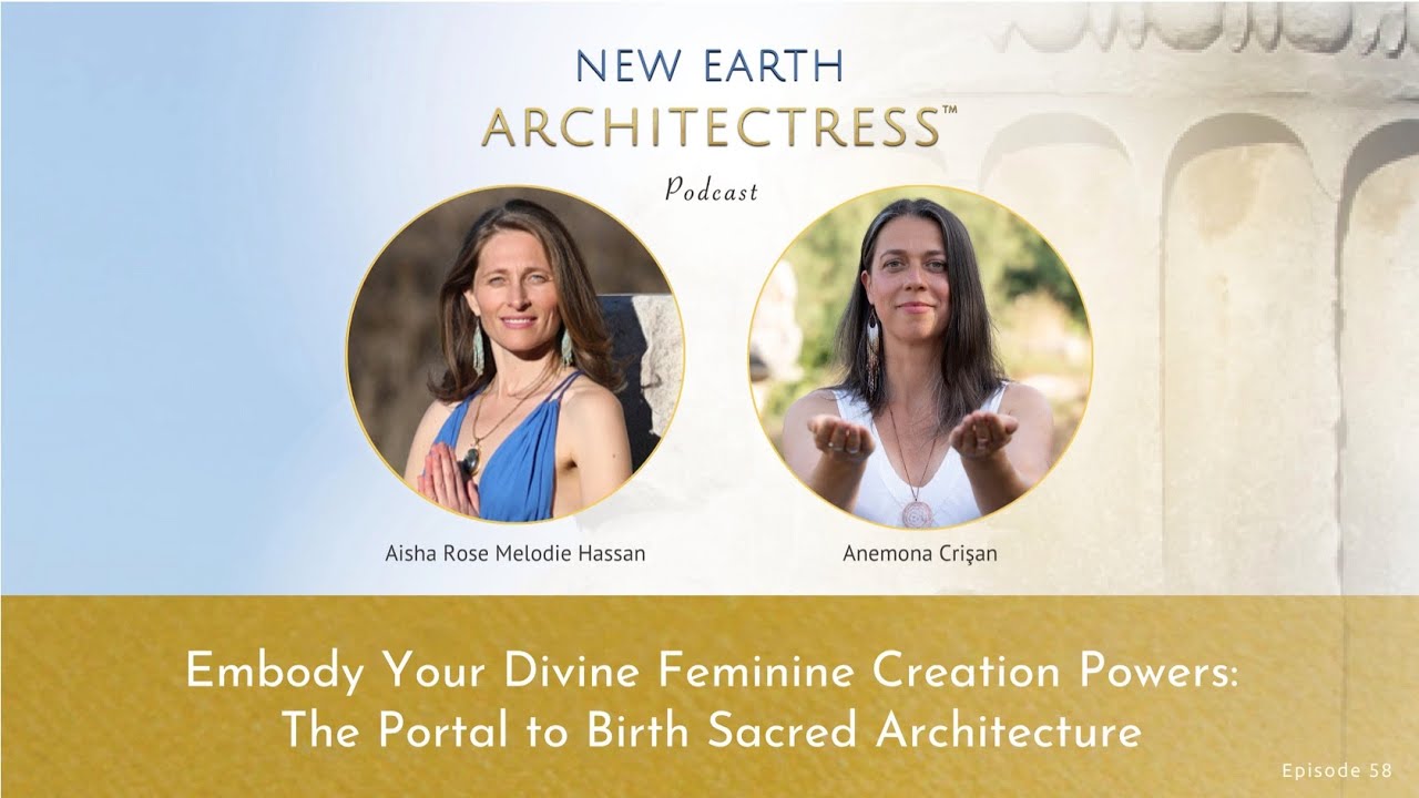Embody Your Divine Feminine Creation Powers. The Portal to birth Sacred Art & Architecture.