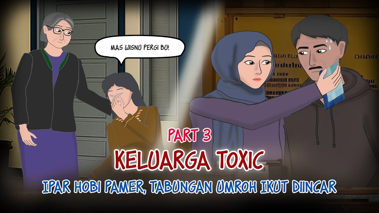 Ipar Hobi Pamer, Tabungan Umroh Ikut Diincar! Drama Keluarga Toxic! Part 3 #Animasiazab #drama