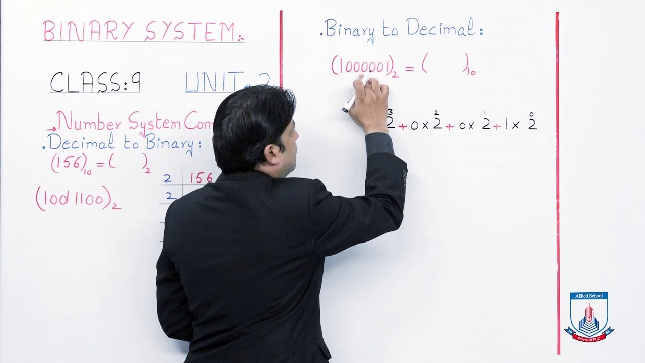 Class 9 - Computer Studies - Chapter 2 - Lecture 2 Decimal to Binary - Allied Schools
