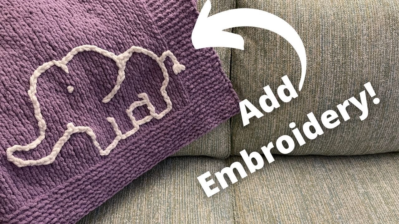 How to Embroider A Hand Knit Baby Blanket | Chain Stitch | Knitting House Square