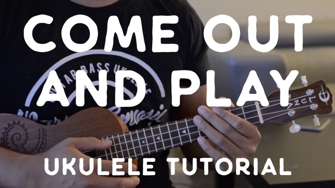Come Out and Play (Ukulele Tutorial W/ Picking) - Billie Eilish