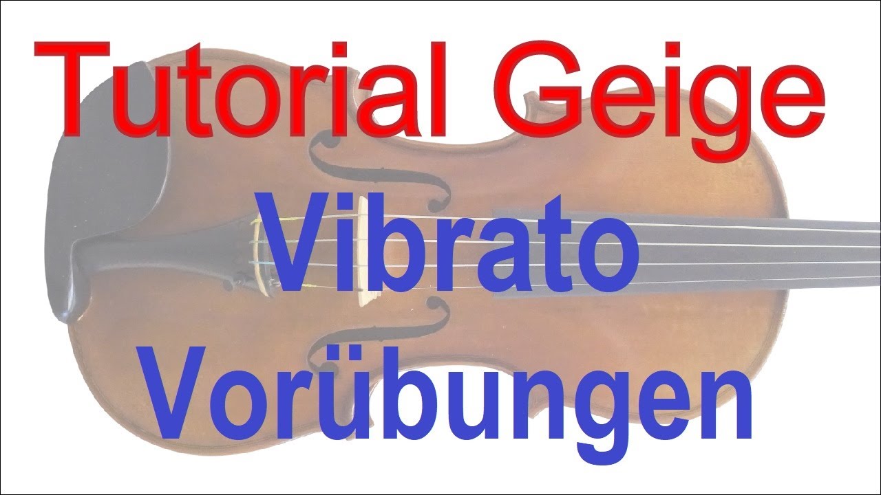 Geige lernen Tutorial: Vibrato - Vorübungen