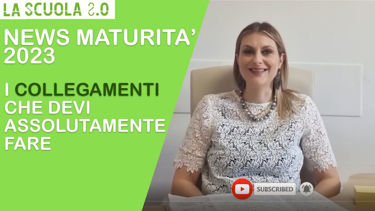 NEWS MATURITA' 2023 - I COLLEGAMENTI CHE DEVI ASSOLUTAMENTE FARE