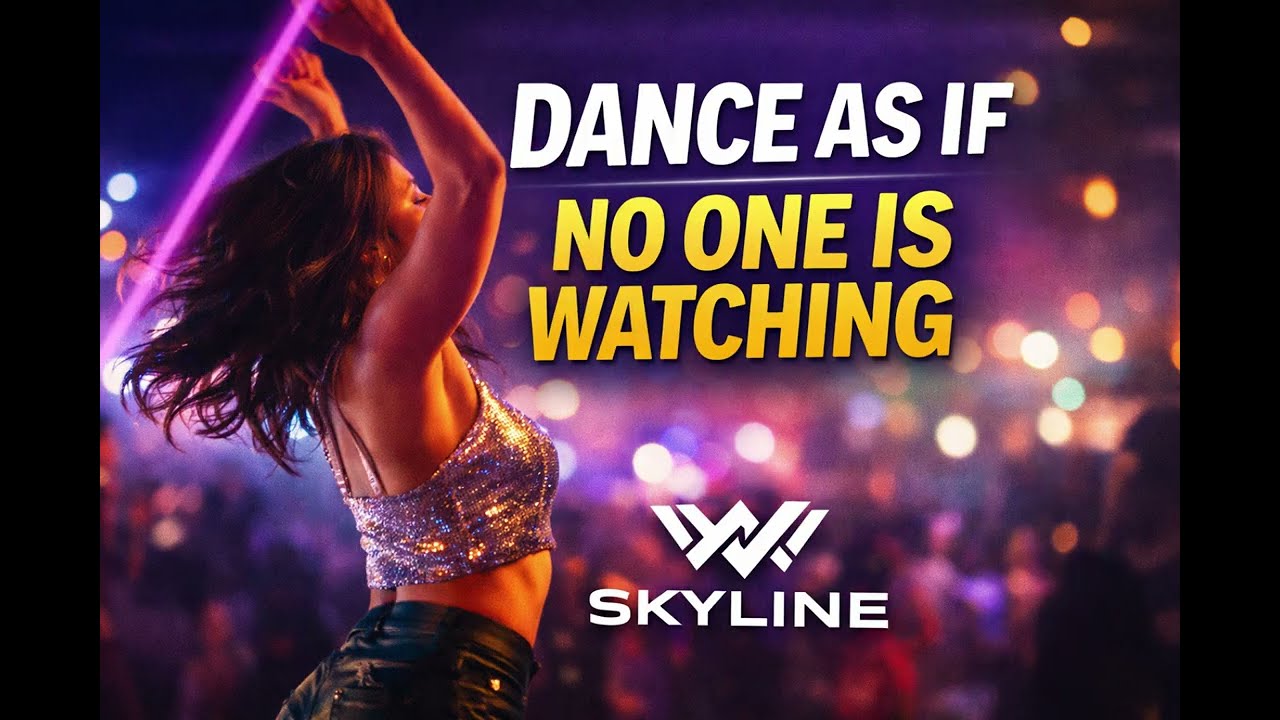 DANCE AS IF NO ONE IS WATCHING | SKYLINE (Official Audio)