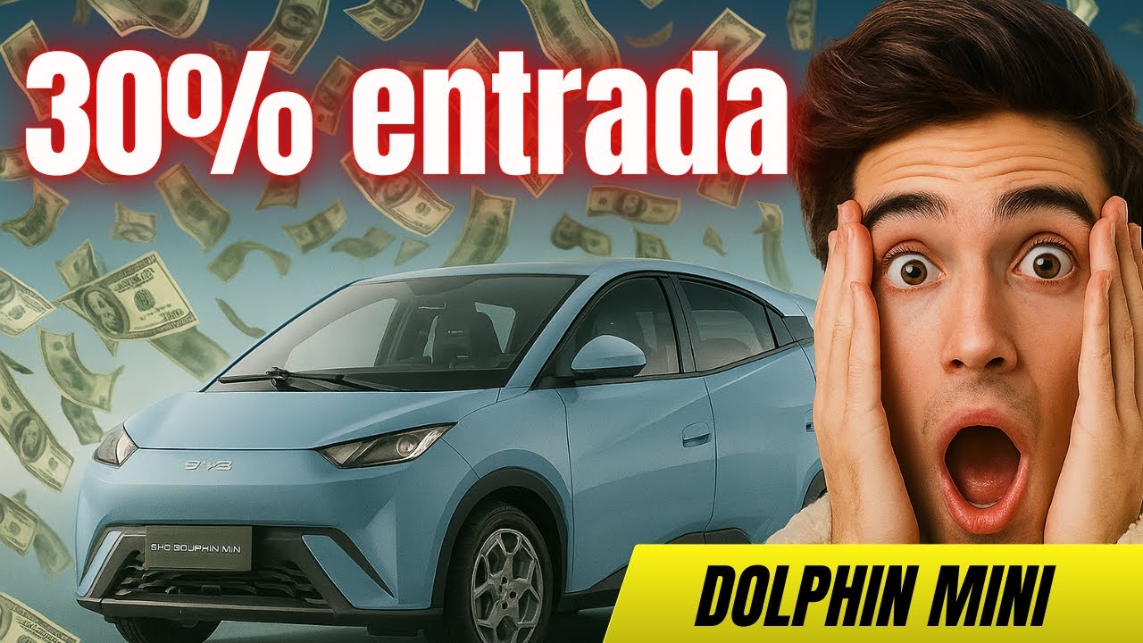 Dolphin Mini Financiado: Vale a Pena com 30% de Entrada?