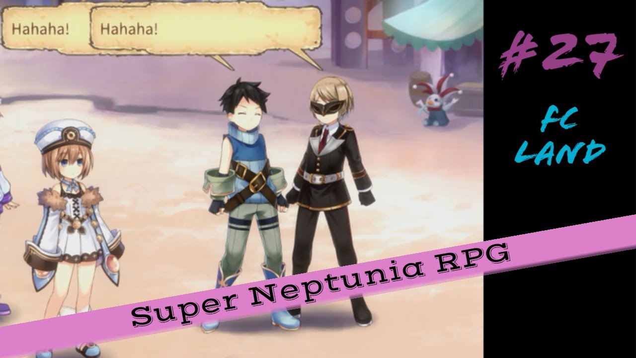 Super Neptunia RPG - Part 27: Grand Re-opening
