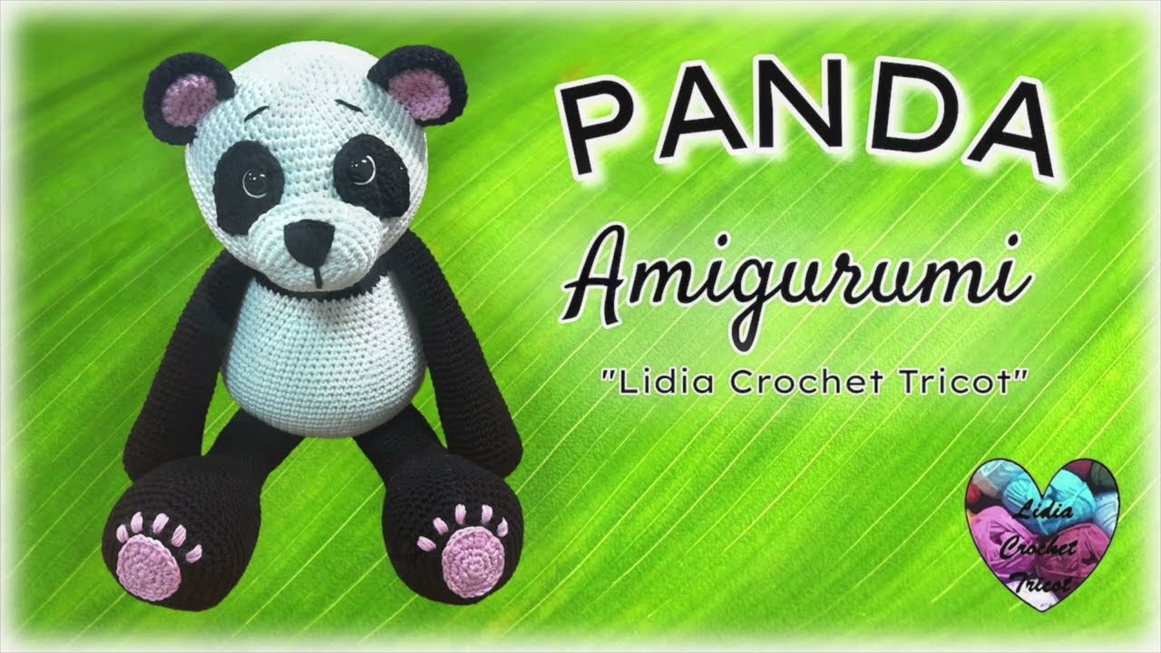 PANDA CROCHET AMIGURUMI 1/2 / TUTORIEL CROCHET #crochet #amigurumi #babyblanket #lidiacrochettricot