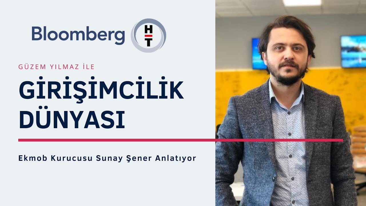 Girişimcilik Dünyası | Bloomberg HT