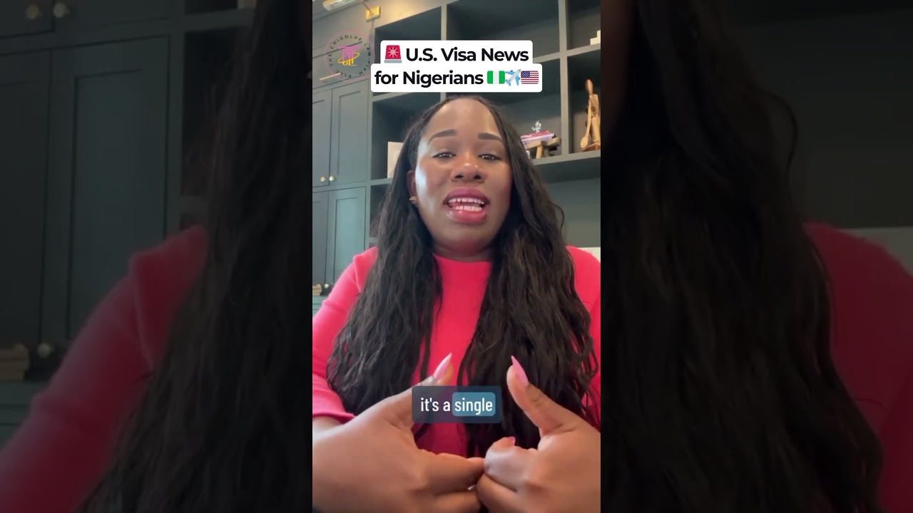 U.S. VISA UPDATE for Nigerians