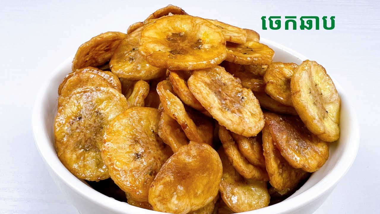 Crispy Banana Chips Recipe - របៀបធ្វើចេកឆាប